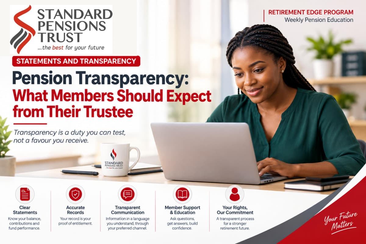 Pension Transparency: What Members Should Expect from Their Trustee | Standard Pensions Trust